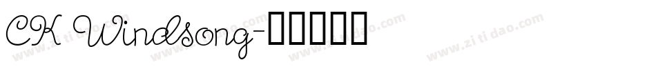 CK Windsong字体转换